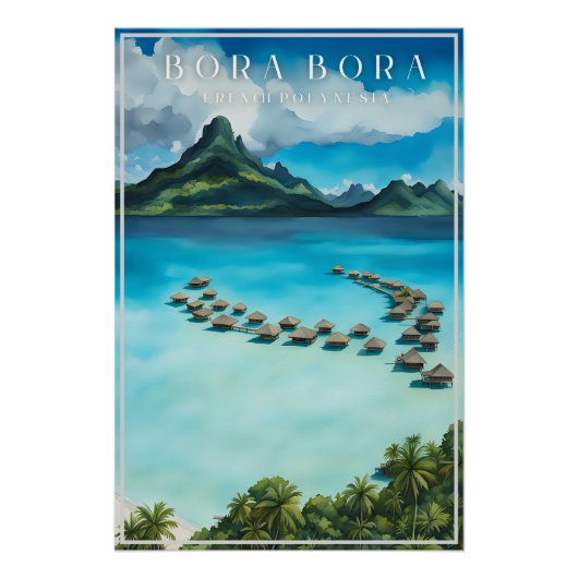 Bora bora poster de voyage rétro, polynésie frança (Devant)