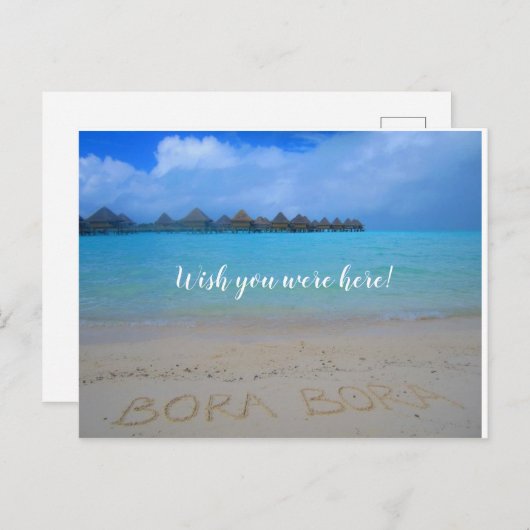 Bora Bora, Wens dat je hier briefkaart was (Voorkant / Achterkant)