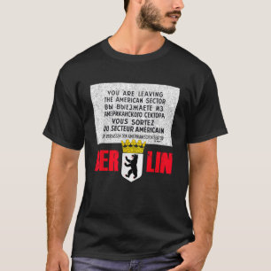 Bord van Checkpoint Charlie in Berlijn T-shirt