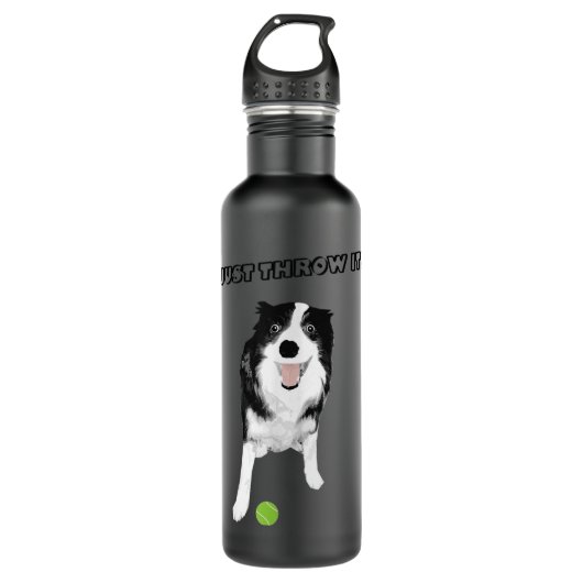 Border Collie Dog - Grappig, gooi het gewoon tenni Waterfles (Voorkant)