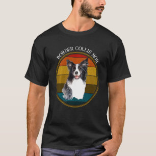 Border Collie Mam Sunset Dog Mam T-shirt