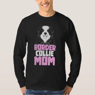 Border Collie Moeder Moederdag Hond Border Collie T-shirt