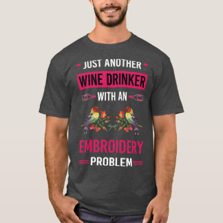 borduurster voor wijndrinkers t-shirt