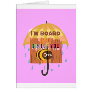 Bored Bee: Een regenachtige dag stemming. "Ik mis 