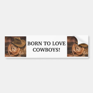 BOREN OM VAN COWBOYS TE VERLIEZEN, Vun Western Paa Bumpersticker
