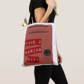 Boring Day High School Locker Angst Slogan Draagtas (Dichtbij)