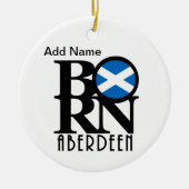 BORN Aberdeen Scotland Keramisch Ornament (Voorkant)