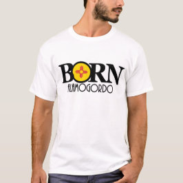 BORN Alamogordo (voorkant afdrukken) T-shirt