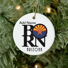 BORN Arizona  Keramisch Ornament