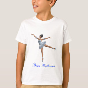 Born Ballerina T-shirt