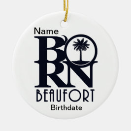 BORN Beaufort SC Custom Keramisch Ornament