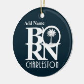 BORN Charleston SC Keramisch Ornament (Links)