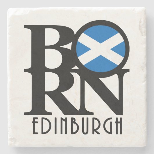 BORN Edinburgh Scotland Stenen Onderzetter (Voorkant)