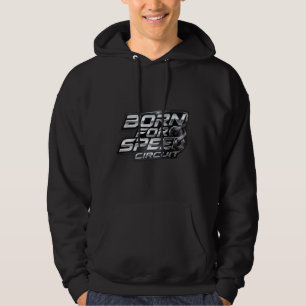 Born for Speed Circuit Turbo Pulse Hoodie – Racing