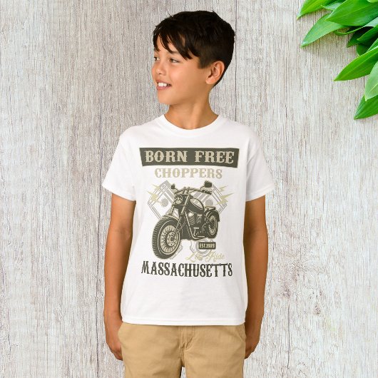 Born Free Choppers Motorcycle Massachusetts T-shirt