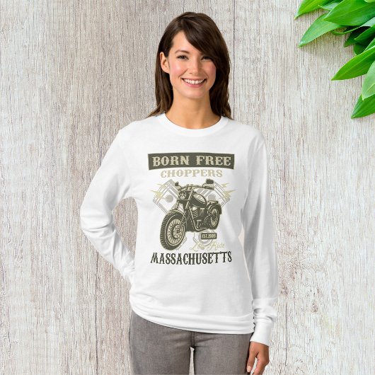 Born Free Choppers Motorcycle Massachusetts T-shirt
