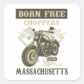 Born Free Choppers Motorcycle Massachusetts Vierkante Sticker (Voorkant)