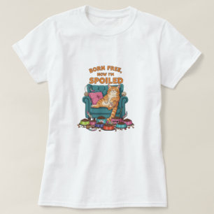 Born Free, Now I’m Spot - Funny Cat T-Shirt