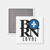 BORN Laval Quebec Magneet (Voorkant / Achterkant)