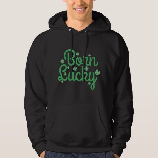 Born Lucky Hoodie (Voorkant)