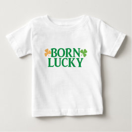Born Lucky St Patrick's Day