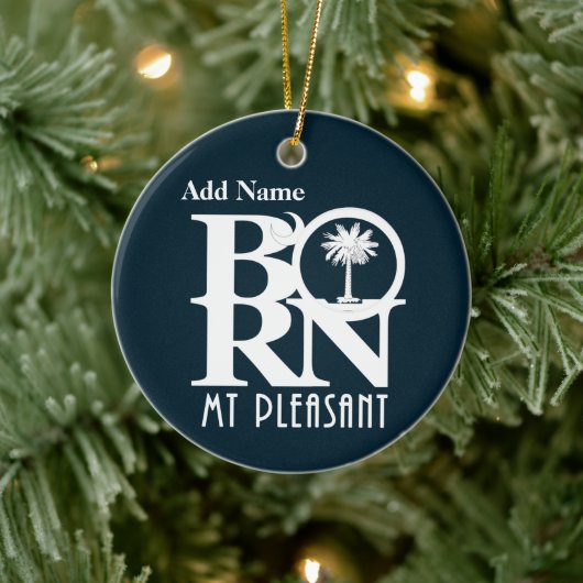 BORN Mt Pleasant  Keramisch Ornament (Boom)