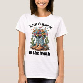 Born & Raised Southern Floral Cowboylaarzen T-shir T-shirt