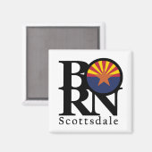 BORN Scottsdale Arizona Magneet (Voorkant / Achterkant)