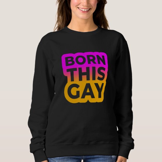 Born This Gay Color Edition Trui (Voorkant)