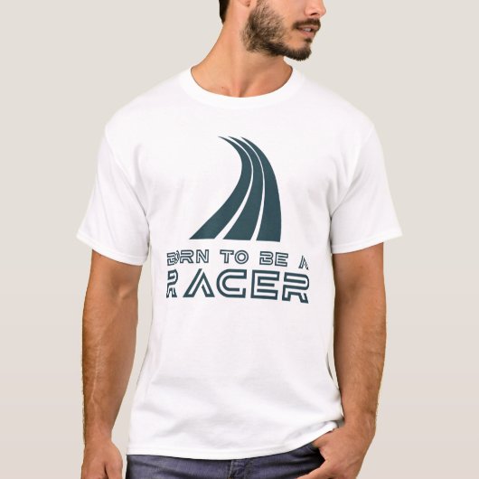 Born To Be A Racer T-shirt (Voorkant)