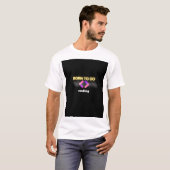 Born to Code - Passie voor programmeren T-shirt (Voorkant volledig)