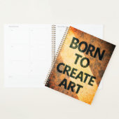 Born to Create Art Motivational Quote Textured Wal Planner (Display)