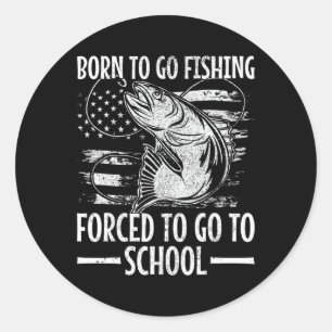 Born To Go Gevist door Fish Fisherman Boy Kind Fun Ronde Sticker