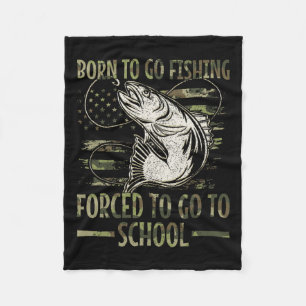 Born to Go Gevist gedwongen naar school Camo Us Fleece Deken