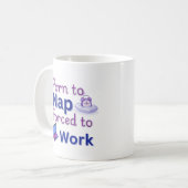 Born to Nap – Funny Work Giftful Humor Koffiemok (Voorkant links)