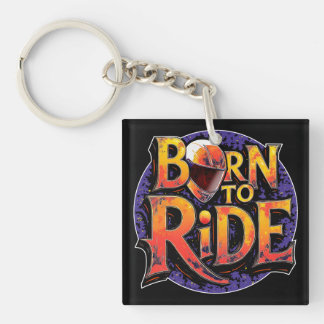Born to Ride Acrylic Keychain