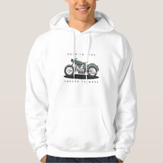 Born to Ride gedwongen om te werken Hoodie