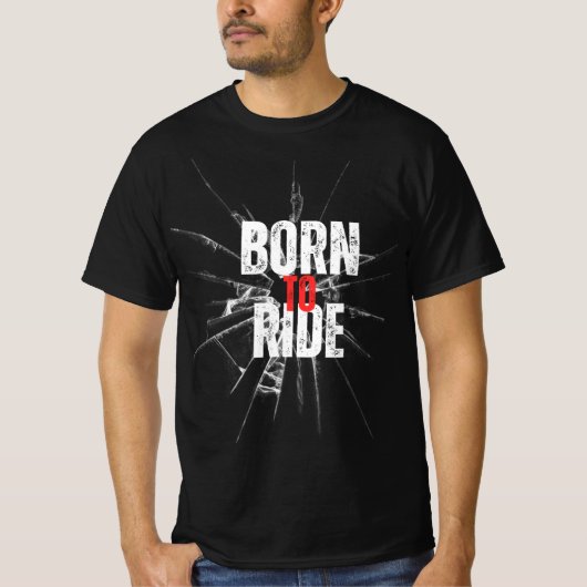 Born To Ride T-shirt (Devant)