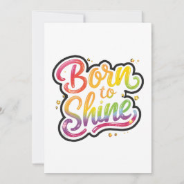 Born to Shine Pride | LGBTQ Rainbow Quote Art  Kaart