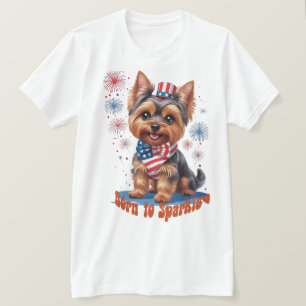 Born to Sparkle – Schattigee Yorkie 4th of July Pa T-shirt