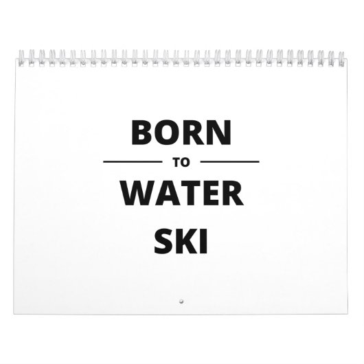BORN TO WATER SKI KALENDER (Hoes)