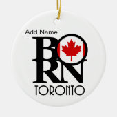 BORN Toronto  Keramisch Ornament (Voorkant)