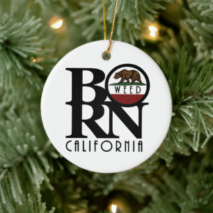 BORN Weed California Keramisch Ornament