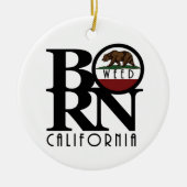 BORN Weed California Keramisch Ornament (Voorkant)