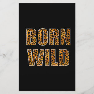 Born Wild Cheetah Tiger Lion Animal Print Leopard Briefpapier