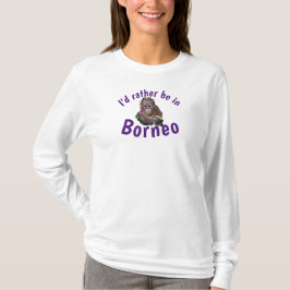 Borneo Orangutan Wildlife Travel T-shirt