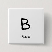 boro b vierkante button 5,1 cm (Voorkant)