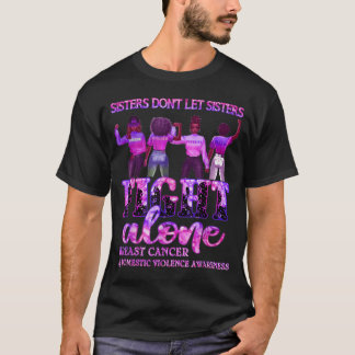 Borstkanker - Bewustmakingszusters voor huiselijk T-shirt