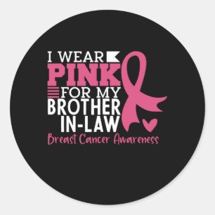 Borstkanker Bewustzijn Broeder-in-Law Support Ronde Sticker