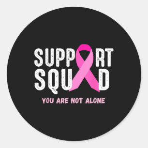 Borstkanker Bewustzijn Gift Support Squad Je bent Ronde Sticker